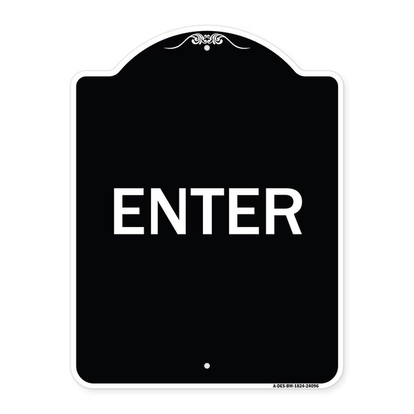 Signmission Designer Series Enter Enter, Black & White Heavy-Gauge Aluminum Sign, 24" x 18", BW-1824-24096 A-DES-BW-1824-24096 - main